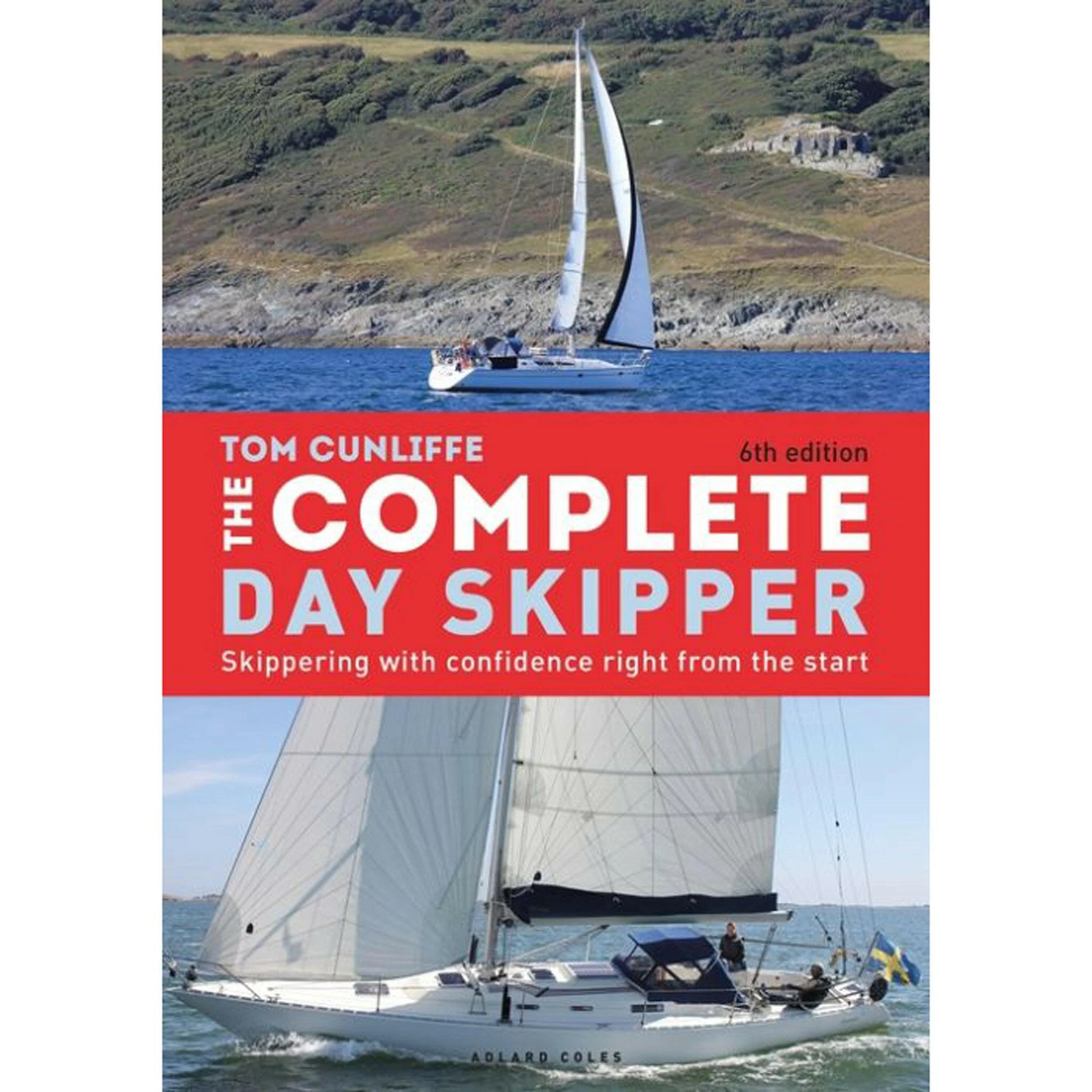 The Complete Day Skipper - Tom Cunliffe